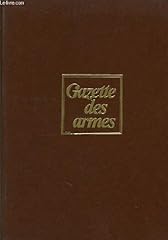 Gazette armes. album d'occasion  Livré partout en France