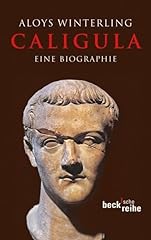 Caligula eine biographie d'occasion  Livré partout en France