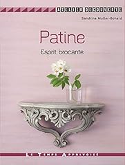 Patine esprit brocante d'occasion  Livré partout en Belgiqu