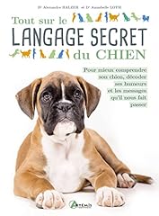 Langage secret chien d'occasion  Livré partout en Belgiqu