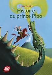 Histoire prince pipo d'occasion  Livré partout en Belgiqu