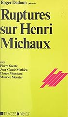 Ruptures henri michaux d'occasion  Livré partout en France