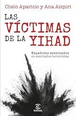 Víctimas yihad españoles d'occasion  Livré partout en France