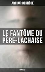 Fantôme père lachaise d'occasion  Livré partout en France