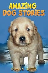 Amazing dog stories for sale  Delivered anywhere in USA 