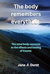 The body remembers d'occasion  Livré partout en France