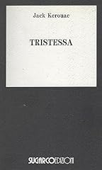 Tristessa romanzo jack usato  Spedito ovunque in Italia 