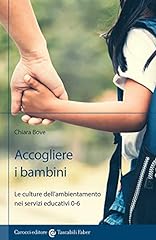 Accogliere bambini. culture usato  Spedito ovunque in Italia 