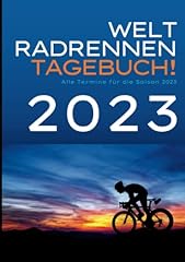 Radrennen tagebuch 2023 gebraucht kaufen  Wird an jeden Ort in Deutschland