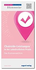 Chairside leistungen zahnärzt gebraucht kaufen  Wird an jeden Ort in Deutschland