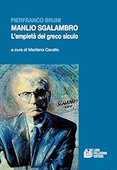 Manlio sgalambro. empietà usato  Spedito ovunque in Italia 