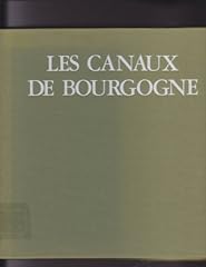 Canaux bourgogne d'occasion  Livré partout en France