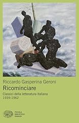 Ricominciare. classici della usato  Spedito ovunque in Italia 