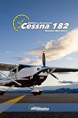 Cessna 182 manual d'occasion  Livré partout en Belgiqu