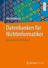 Datenbanken nichtinformatiker  gebraucht kaufen  Wird an jeden Ort in Deutschland