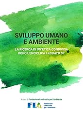 Sviluppo umano ambiente usato  Spedito ovunque in Italia 