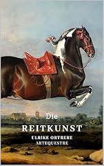 Reitkunst gebraucht kaufen  Wird an jeden Ort in Deutschland