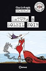 Datura soleil noir d'occasion  Livré partout en Belgiqu