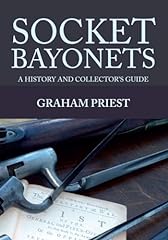 Socket bayonets history for sale  Delivered anywhere in UK