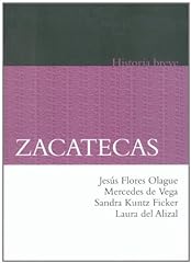 Zacatecas. historia breve for sale  Delivered anywhere in Ireland