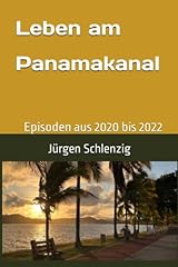 Leben panamakanal episoden gebraucht kaufen  Wird an jeden Ort in Deutschland