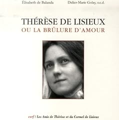 Thérèse lisieux brûlure d'occasion  Livré partout en France