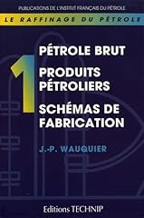 Raffinage pétrole tome d'occasion  Livré partout en France