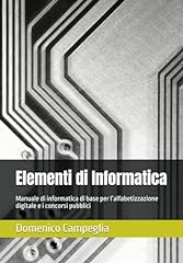 Elementi informatica manuale usato  Spedito ovunque in Italia 