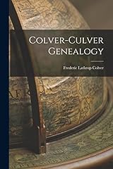 Colver culver genealogy gebraucht kaufen  Wird an jeden Ort in Deutschland