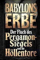 Babylons erbe fluch gebraucht kaufen  Wird an jeden Ort in Deutschland