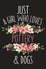 Girl loves pottery for sale  Delivered anywhere in UK