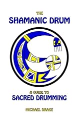 The shamanic drum gebraucht kaufen  Wird an jeden Ort in Deutschland