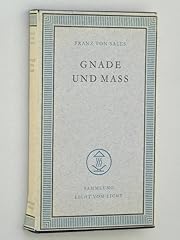 Franz sales gnade gebraucht kaufen  Wird an jeden Ort in Deutschland