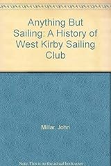 Anything sailing history for sale  Delivered anywhere in UK