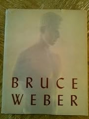 Bruce weber gebraucht kaufen  Wird an jeden Ort in Deutschland