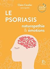 Psoriasis naturopathie émotio d'occasion  Livré partout en Belgiqu