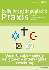 Glaube religionene interreligi gebraucht kaufen  Wird an jeden Ort in Deutschland