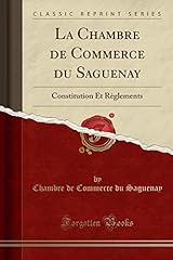 Chambre commerce saguenay gebraucht kaufen  Wird an jeden Ort in Deutschland