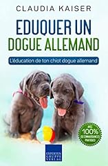 Eduquer dogue allemand d'occasion  Livré partout en France