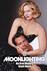 Moonlighting oral history for sale  Delivered anywhere in UK