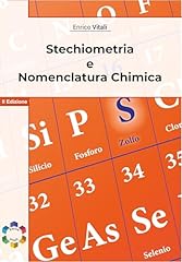 Stechiometria nomenclatura chi usato  Spedito ovunque in Italia 