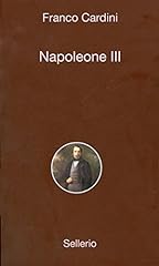 Napoleone iii usato  Spedito ovunque in Italia 