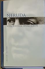 Neruda vita poetica usato  Spedito ovunque in Italia 