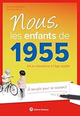 Enfants 1955 naissance d'occasion  Livré partout en France