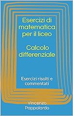 Esercizi matematica per usato  Spedito ovunque in Italia 
