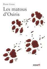 Matous osiris d'occasion  Livré partout en Belgiqu