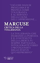 Critica della tolleranza usato  Spedito ovunque in Italia 