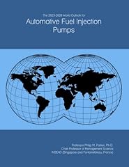 The 2023-2028 World Outlook for Automotive Fuel Injection for sale  Delivered anywhere in UK