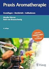 Praxis aromatherapie grundlage gebraucht kaufen  Wird an jeden Ort in Deutschland