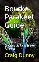 Bourke parakeet guide for sale  Delivered anywhere in USA 